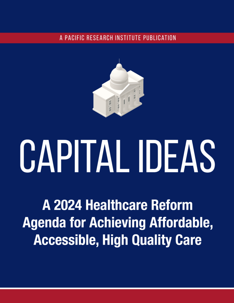 CAPITAL IDEAS A 2024 Healthcare Reform Agenda for Achieving Affordable